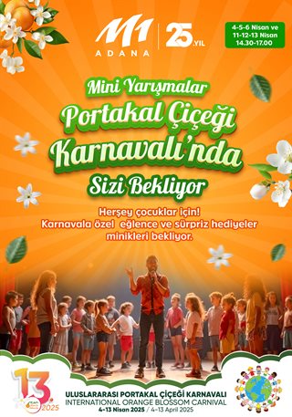 🎪 Mini Yarışmalar  🍊Portakal Çiçeği Karnavalı'nda  🍊Minik Misafirlerini Bekliyor! 🎪 Mini Yarışmalar  🍊Portakal Çiçeği Karnavalı'nda  🍊Minik Misafirlerini Bekliyor!