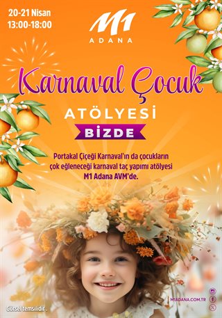 Karnaval Çocuk Atölyesi Karnaval Çocuk Atölyesi