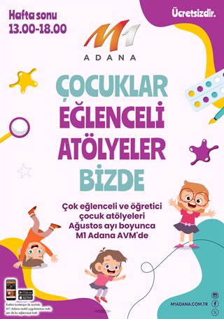 Çocuklar Eğlenceli Atölyeler Bizde Çocuklar Eğlenceli Atölyeler Bizde