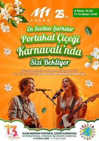 🎶 KARNAVAL MÜZİK ŞÖLENİ 🎶✨  🍊Portakal Çiçeği Karnavalı'nda 🍊
