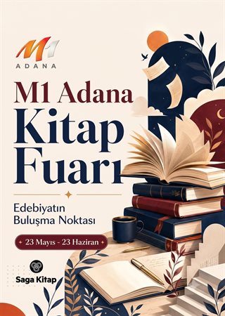 M1 Adana Kitap Fuarı: Edebiyatın Kalbi Adana’da Atıyor!