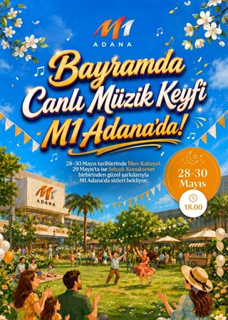 M1 Adana’da Bayram Coşkusu: Canlı Müzik Keyfi!